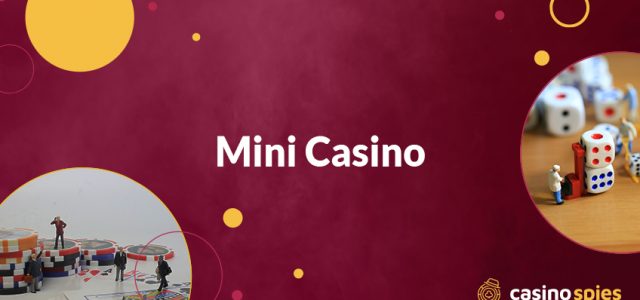 Mini casino